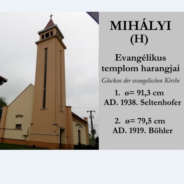 MIHLYI (H) - Az evanglikus templom harangjai